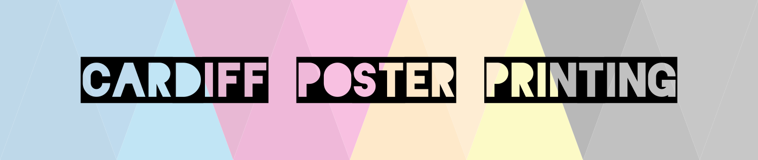 Cardiff Poster Printing